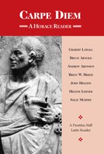 Carpe Diem: A Horace Latin Reader