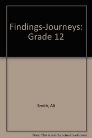 Findings-Journeys: Grade 12