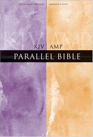 KJV/Amplified Parallel Bible, Large Print (King James Version)