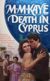 Death in Cyprus (Death in..., Bk 3) (aka Death Walked in Cyprus)