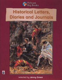 Historical Diaries, Letters and Journals: Big Book (Pelican Big Books)