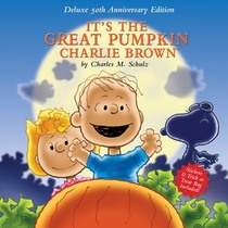 It's the Great Pumpkin Charlie Brown 50th Anniversary Edition