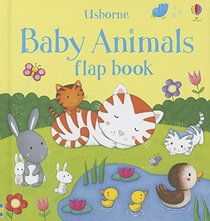 Baby Animals (Usborne Flap Book)