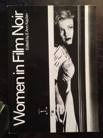 Women in Film Noir (British Film Institute Books)