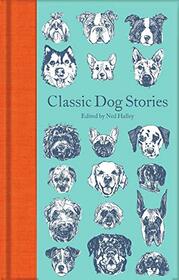 Classic Dog Stories (Macmillan Collector's Library)