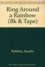 Ring Around a Rainbow (Bk & Tape)
