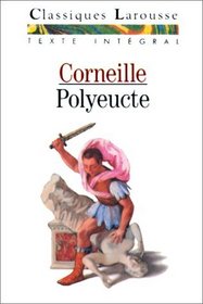 Polyeucte Larousse (French Edition)