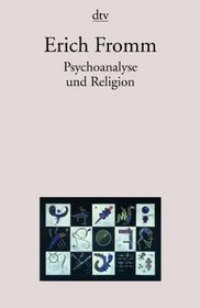 Psychoanalyse und Religion