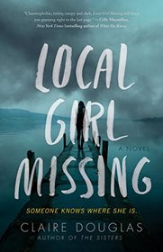 Local Girl Missing: A Novel