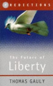 The Future of Liberty: Predictions