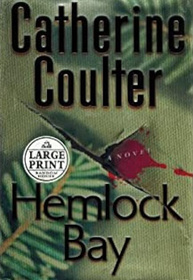 Hemlock Bay (FBI Thriller, Bk 6) (Large Print)