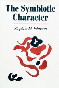 Symbiotic Character (Norton Professional Books)