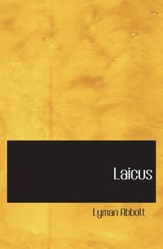 Laicus: OR  the experiences of a Layman in a Country Paris