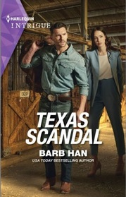 Texas Scandal (Cowboys of Cider Creek, Bk 4) (Harlequin Intrigue, No 2170)
