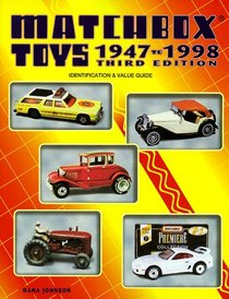 Matchbox Toys 1947 to 1998: Identification & Value Guide (Matchbox Toys)