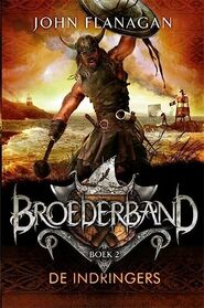 De Indringers (Brotherband Chronicles, #2)