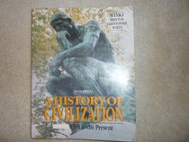 A History of Civilization: 1300 To the Present/Special Edition