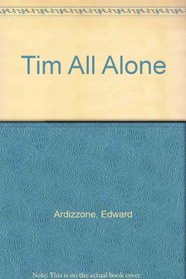 Tim All Alone