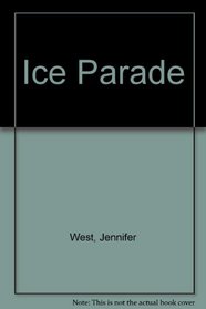 Ice Parade