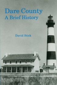 Dare County: A Brief History