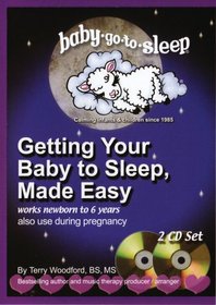 Getting Your Baby to Sleep- Made Easy 2 CD set