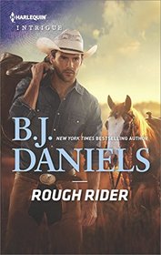 Rough Rider (Whitehorse, Montana: The McGraw Kidnapping, Bk 3) (Harlequin Intrigue, No 1737)