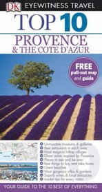 Provence and the Cote D'Azur Top 10 (Eyewitness Top Ten Travel Guides)