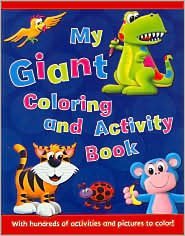 My Giant Coloring and Activity Book