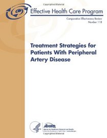 Treatment Strategies for Patients With Peripheral Artery Disease: Comparative Effectiveness Review Number 118