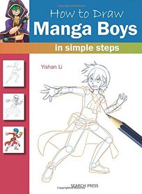 How to Draw Manga Boys: In Simple Steps