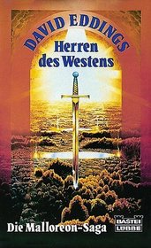 Die Malloreon- Saga I. Die Herren des Westens.