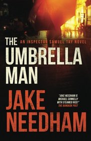 The Umbrella Man (The Inspector Tay Novels) (Volume 2)