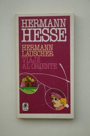 Hermann Lauscher/Viaje Al Oriente