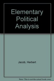 Elementary Political Analysis