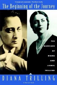 Beginning Of The Journey: The Marriage Of Diana And Lionel Trilling