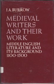 Mediaeval Writers and Their Work: Middle English Literature and Its Background, 1100-1500