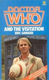 Doctor Who: The Visitation (Doctor Who, No 69)