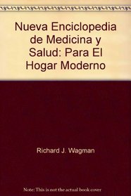 Nueva Enciclopedia de Medicina y Salud: Para El Hogar Moderno (Spanish)