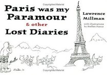 Paris was my Paramour & Other Lost Diaries