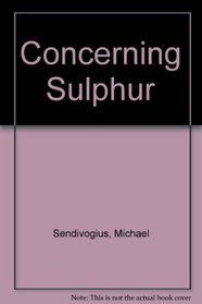 Concerning Sulphur