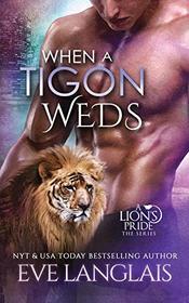 When a Tigon Weds (Lion's Pride)