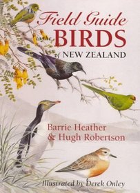 The Field Guide to the Birds of New Zealand