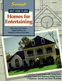 Best Home Plans: Homes for Entertaining (Best Home Plans)