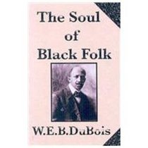The Soul of Black Folk