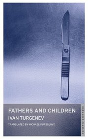 Fathers and Children (Oneworld Classics)