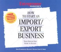 How to Start an Import/Export Business (Entrepreneur Magazine's Audio Guides)