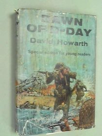 Dawn of D-Day: Special Edition for Young Readers