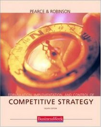Formulation, Implementation and Control of Competitive Strategy with PowerWeb and Business Week card