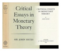 Critical Essays in Monetary Theory