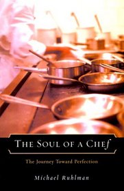 Soul of a Chef: The Journey Towards Perfection